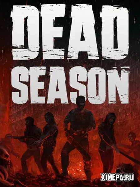 Dead Season (2024|Рус)