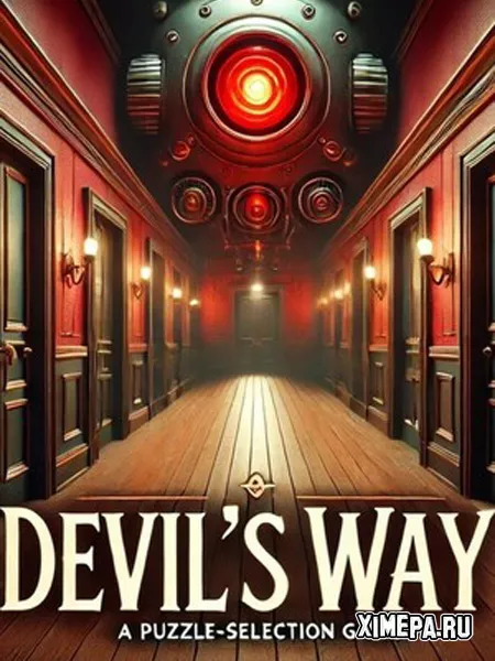 Devil's Way (2024|Рус)