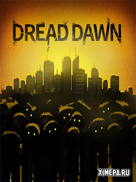 Dread Dawn (2024|Рус)