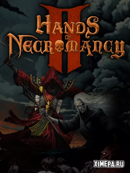 Hands of Necromancy 2 (2024|Рус|Англ)