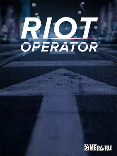 Riot Operator (2024|Рус|Англ)