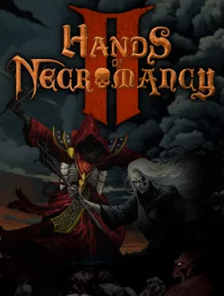 Hands of Necromancy 2 (2024|Рус|Англ)