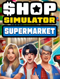 Shop Simulator: Supermarket (2024|Рус)