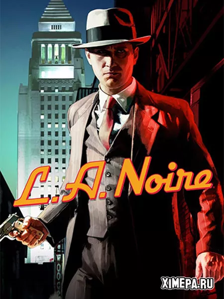 L.A. Noire (2011-24|Рус|Англ)