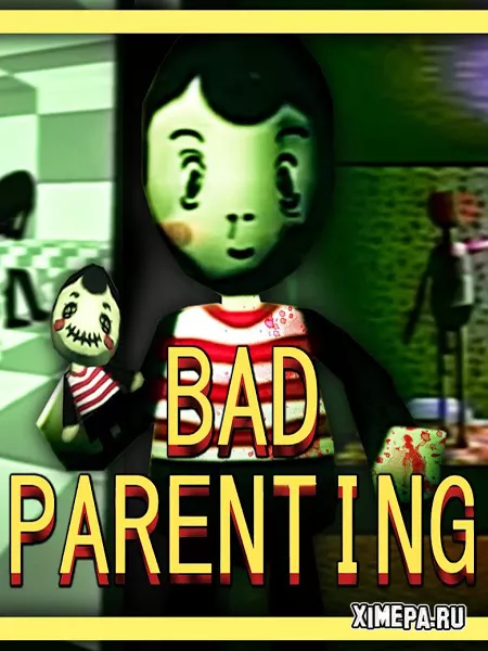 Bad Parenting 1: Mr. Red Face (2024|Рус|Англ)