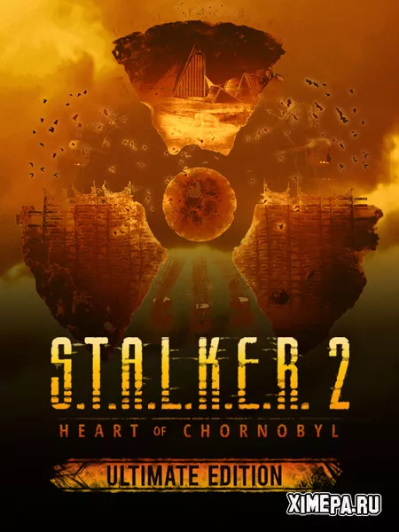 S.T.A.L.K.E.R. 2 Heart of Chornobyl (RePack от селезень)