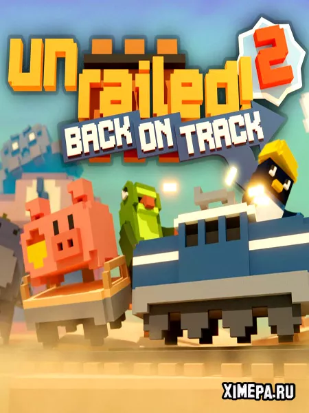 Unrailed 2: Back on Track (2024|Рус)