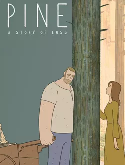 Pine: A Story of Loss (2024|Рус)