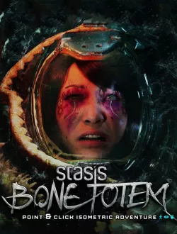 Stasis: Bone Totem (RePack от селезень)