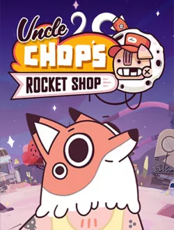 Uncle Chop's Rocket Shop (2025|Рус|Англ)