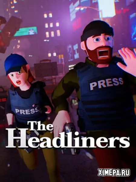 The Headliners (2025|Рус|Англ)
