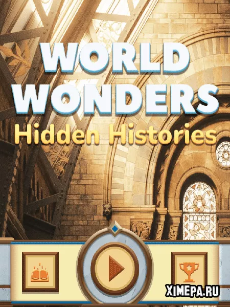 Чудеса света: Скрытые истории (2022|Англ)