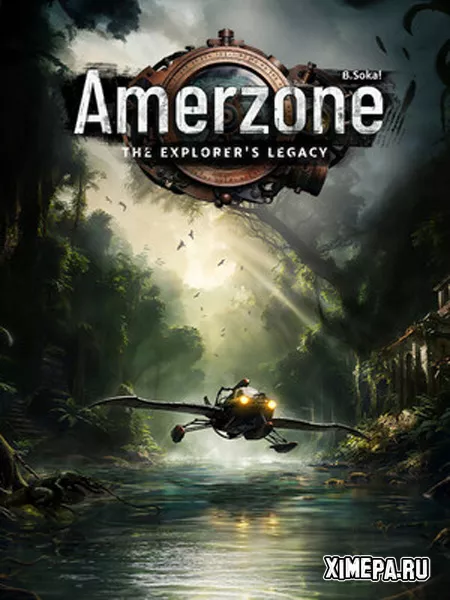 Amerzone - The Explorer's Legacy (2025|Рус|Англ)