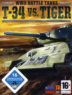 Танки Второй мировой: Т-34 против Тигра (2007|Рус)