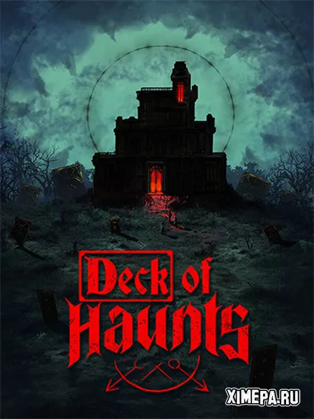 Deck of Haunts (2025|Рус)