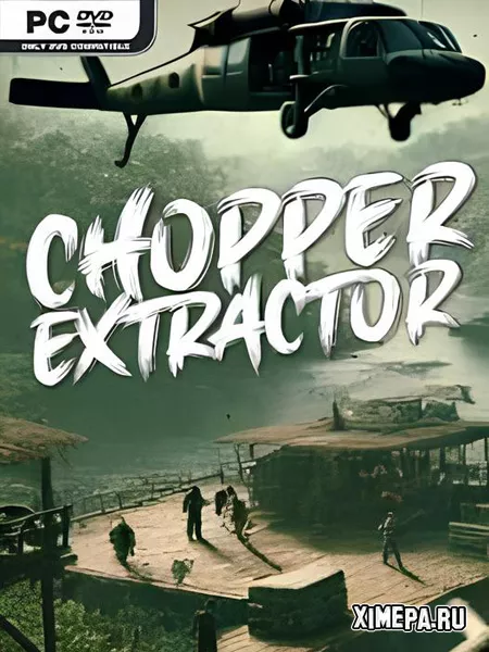 Chopper Extractor (2025|Англ)