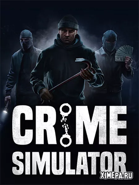 Crime Simulator (2025|Рус|Англ)