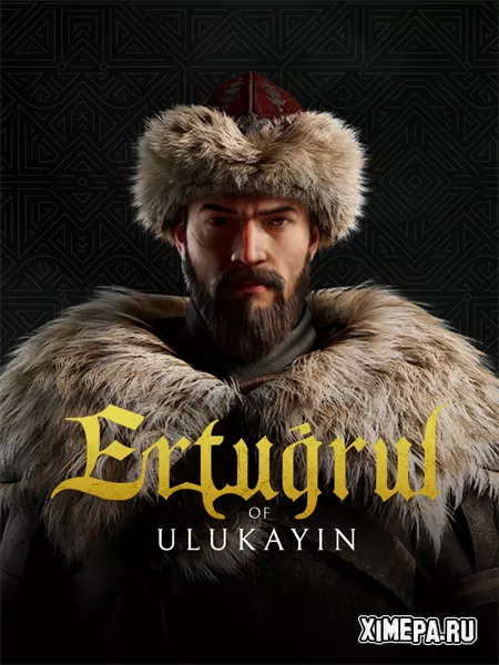 Ertugrul of Ulukayin (2025|Рус|Англ)