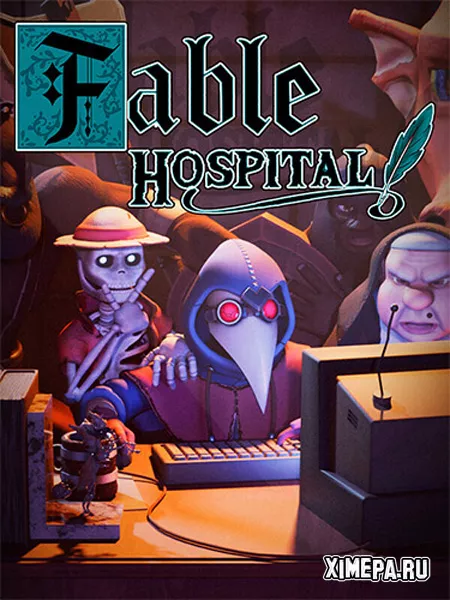 Fable Hospital (2025|Рус)