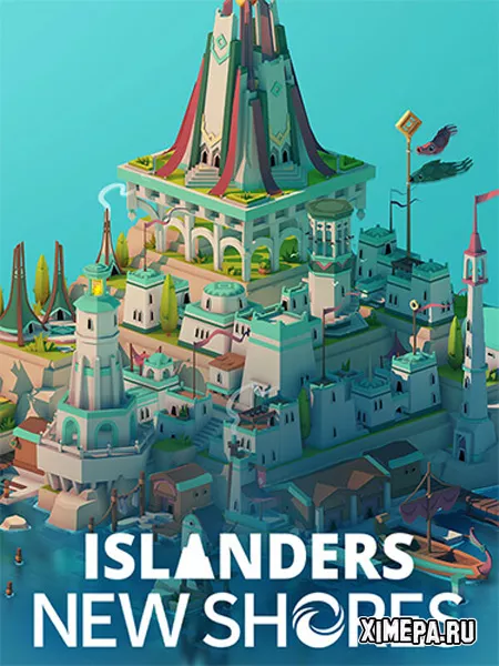 ISLANDERS: New Shores (2025|Рус)