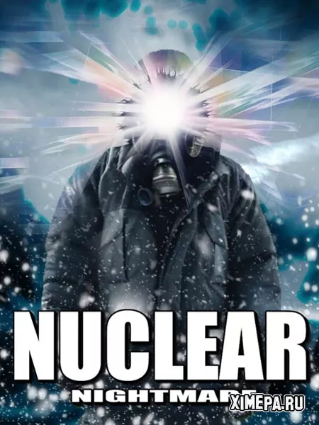 Nuclear Nightmare (2024-25|Рус)