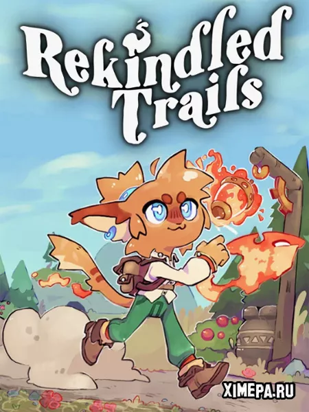 Rekindled Trails (2025|Рус)