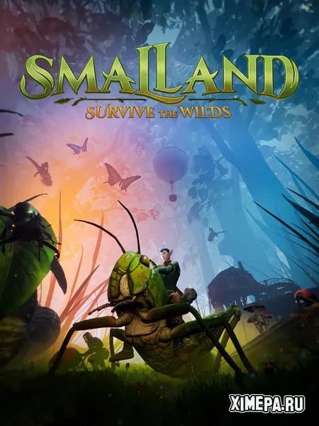 Smalland: Survive the Wilds (RePack от Pioneer)