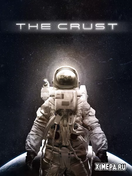 The Crust (2023-25|Рус)