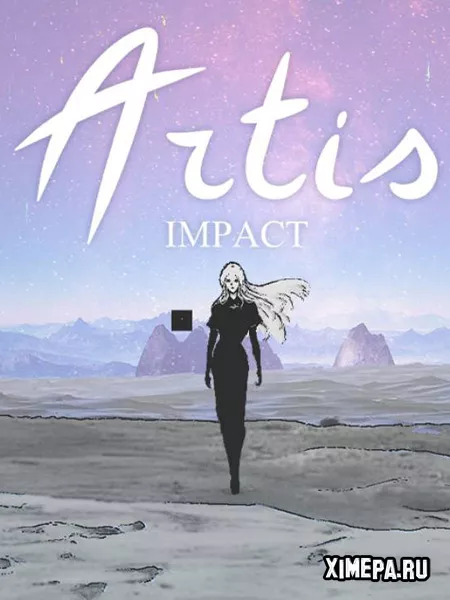 Artis Impact (2025|Рус)
