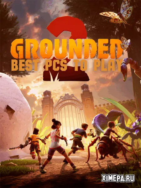 Grounded 2 (2025|Англ)