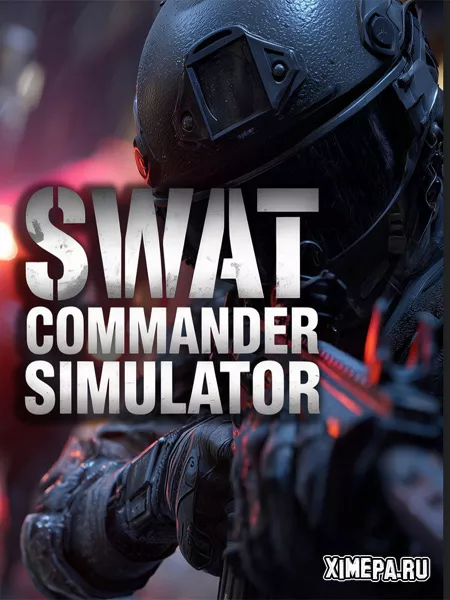 SWAT Commander (2025|Рус|Англ)