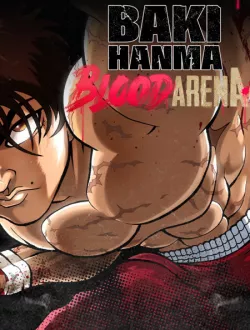 Baki Hanma: Blood Arena (2025|Англ)