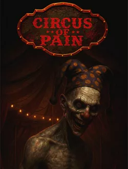 Circus of Pain (2025|Рус)