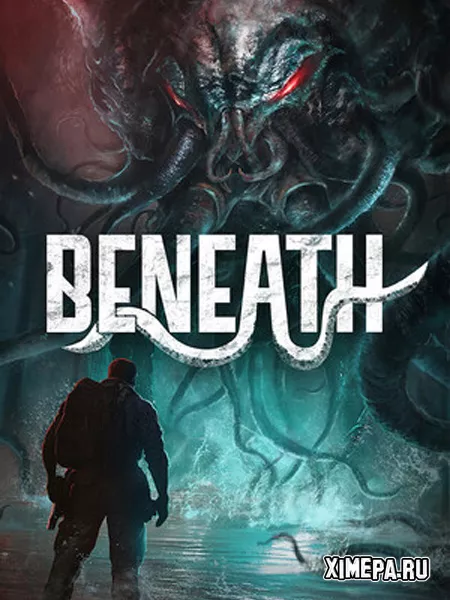 Beneath (2025|Рус|Англ)