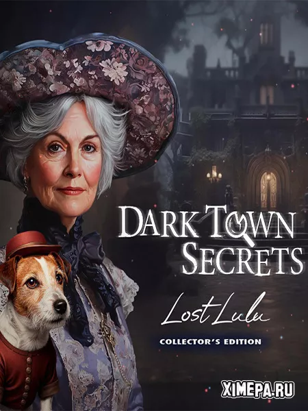 Dark Town Secrets: В поисках Лулу (2025|Рус|Англ)