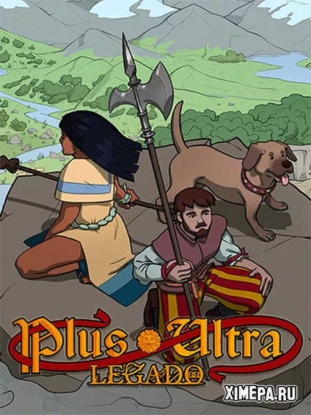 Plus Ultra: Legado (2025|Рус)