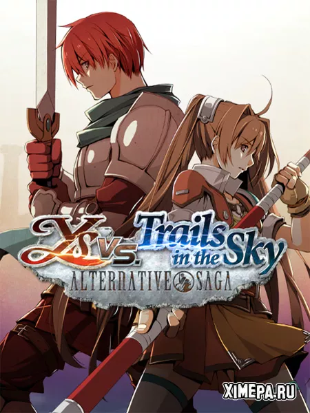 Ys vs. Trails in the Sky: Alternative Saga (2025|Англ|Япон)