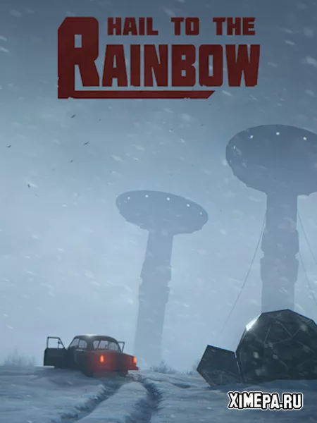 Hail to the Rainbow (2025|Рус)