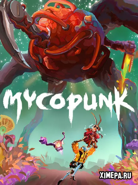 Mycopunk (2025|Рус|Англ)