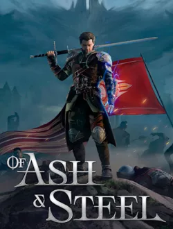 Of Ash and Steel (2025|Рус)