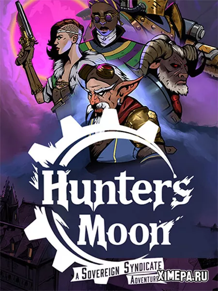 Hunter's Moon: A Sovereign Syndicate Adventure (2025|Рус|Англ)