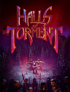 Halls of Torment (2024-25|Рус|Англ)