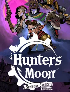 Hunter's Moon: A Sovereign Syndicate Adventure (2025|Рус|Англ)