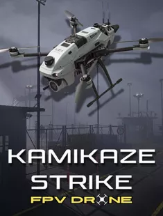 Kamikaze Strike: FPV Drone (2025|Рус|Англ)