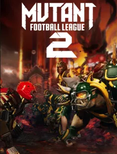Mutant Football League 2 (2025|Англ)