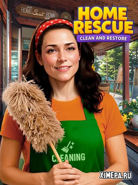 Home Rescue: Clean and Restore (2026|Рус)