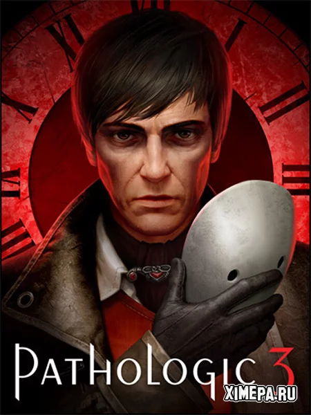 Pathologic 3 (2026|Рус)