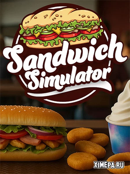 Sandwich Simulator (2026|Рус|Англ)