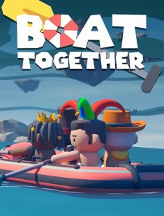 Boat Together (2025|Рус)