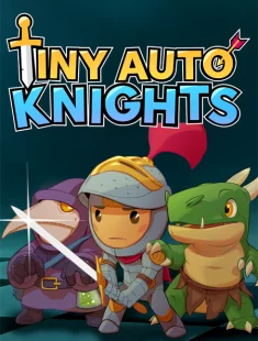 Tiny Auto Knights (2025|Рус)